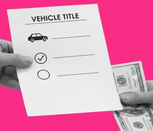 Préstamo por título de carro cerca de mi Cuánto dinero dan